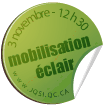 Mobilisation éclair !