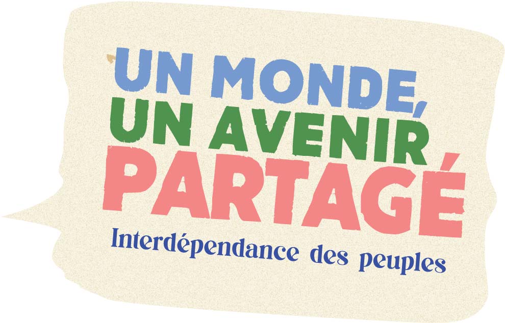 Un monde, un avenir partagé. Indépendance des peuples